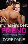 My Father's Best Friend by Rosie Raine