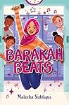 Barakah Beats by Maleeha Siddiqui