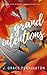 Grand Intentions; A Cozy Th...