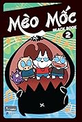 Mèo Mốc: Black Book, Tập 2
