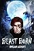 Beast Born (Werewolf, #1)