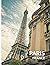 Paris France: A Captivating...