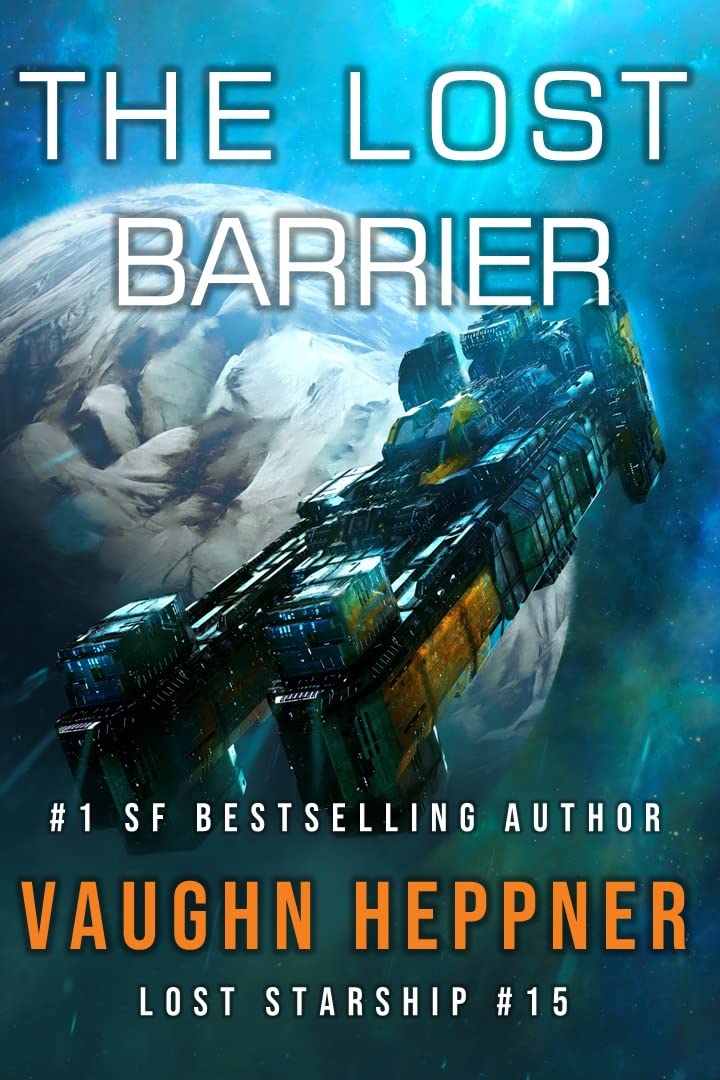 The Lost Barrier (Lost Starship, #15)