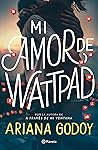 Mi amor de Wattpa...