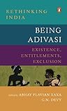 Being Adivasi: Ex...