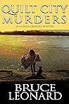 Quilt City Murders by Bruce  Leonard