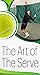 The Art of The Serve