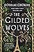 The Gilded Wolves (The Gilded Wolves, #1)