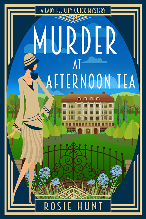 Murder At Afternoon Tea (Lady Felicity Quick #0.5)