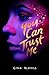 You Can Trust Me by Gina Blaxill
