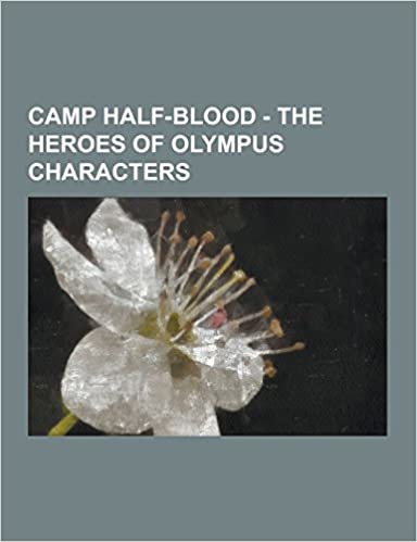 Camp Half-Blood: The Heroes of Olympus Characters