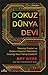 Dokuz Dünya Devi : Teknoloji Devleri ve Onların Düşünen Makineleri İnsanlığı Nasıl Tahrip Edebilir?