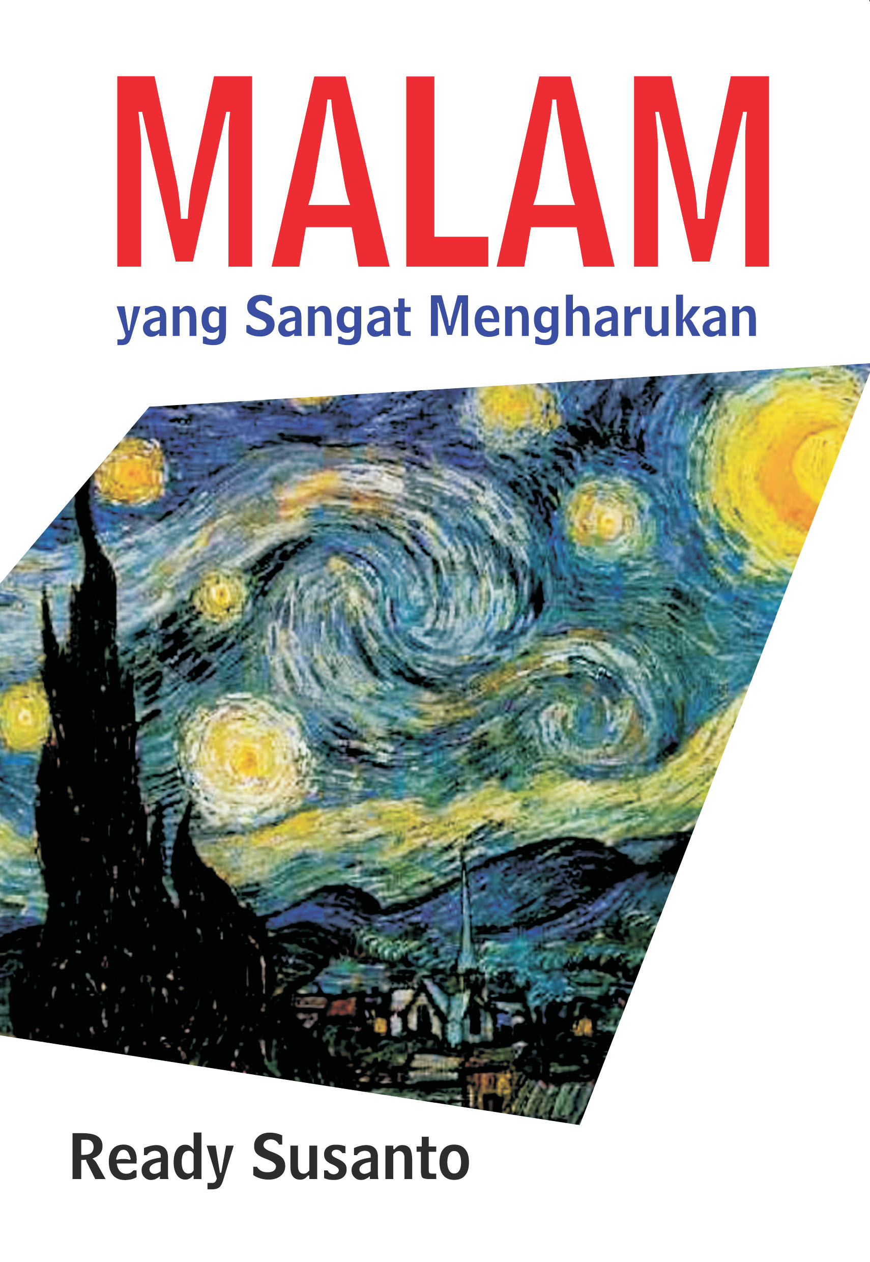 Malam yang Sangat Mengharukan