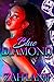 Blue Diamond: My First Hood Love Affair Spin Off