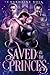 Saved by the Princes by Charmaine Ross