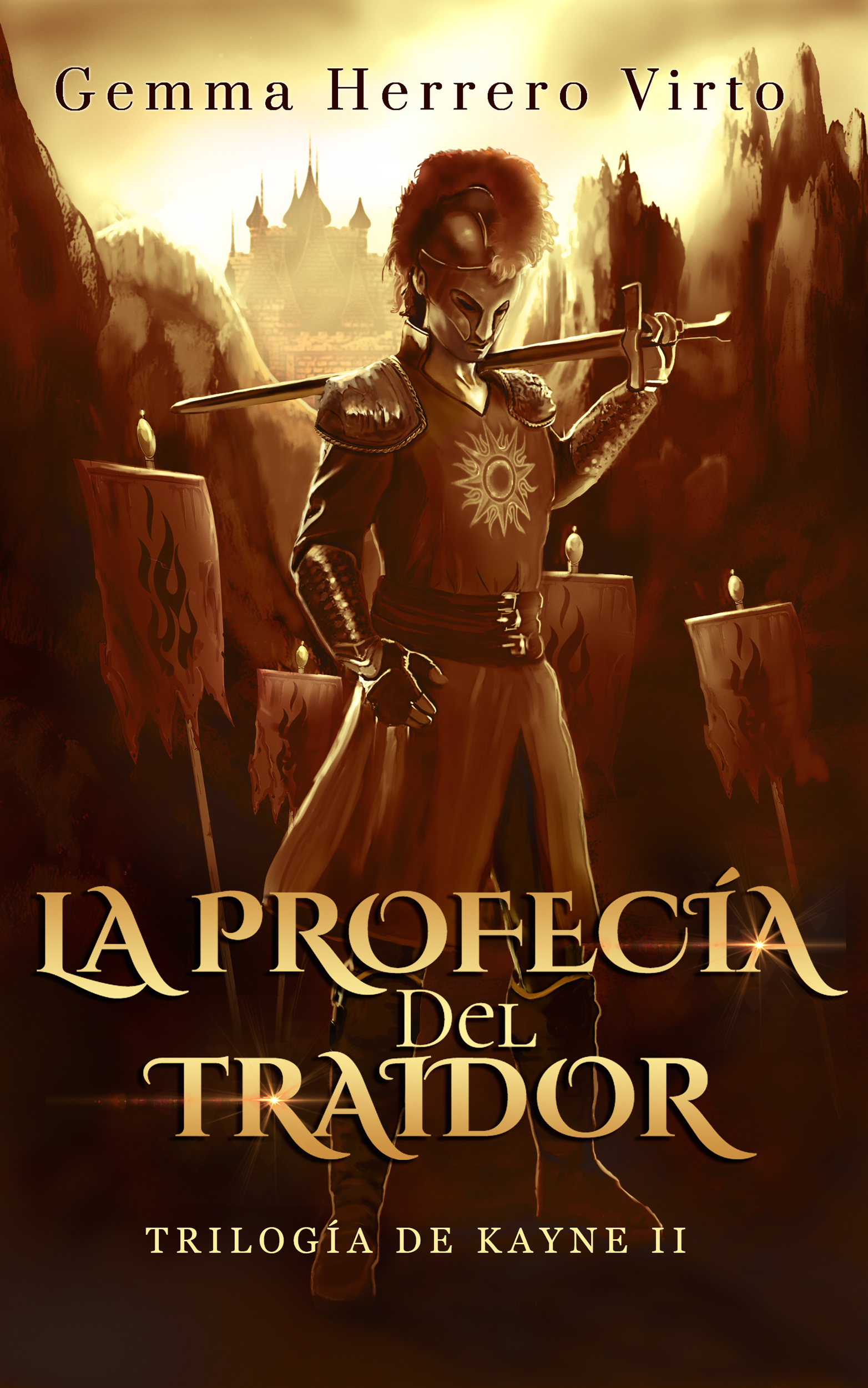 La profecía del traidor (Trilogía de Kayne #2)