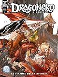 Dragonero Il Ribelle n. 26: Le fiamme della rivolta