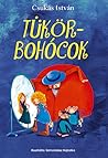 Tükörbohócok by István Csukás