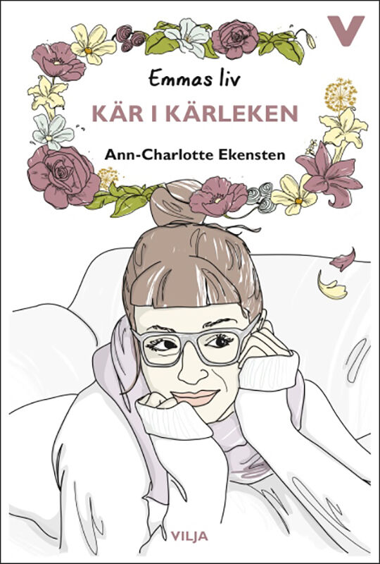 Kär i kärleken (Emmas liv #1)