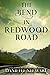 The Bend in Redwood Road (Missing Pieces)
