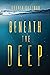 Beneath the Deep by Andrea Chatman
