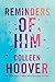 Reminders of Him by Colleen Hoover