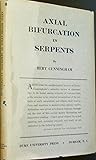Axial Bifurcation in Serpents by Bert Cunningham