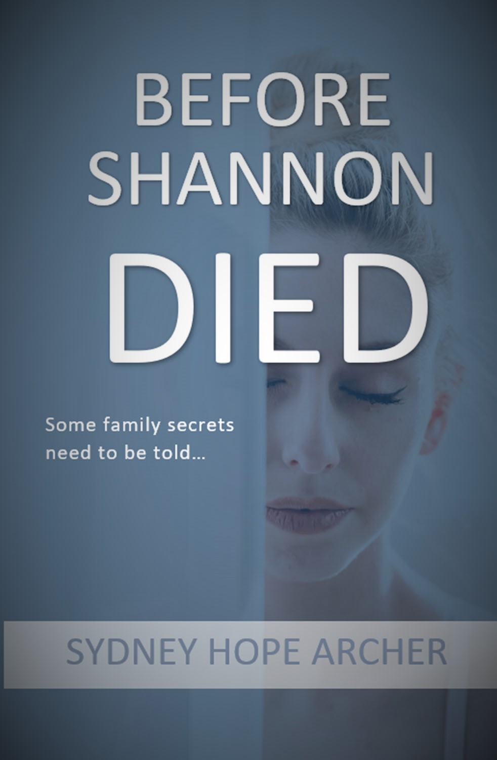 Before Shannon Died