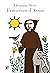 Francesco d'Assisi (Italian Edition)
