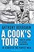 A Cook's Tour: Global Adven...