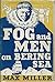 Fog and Men on Bering Sea