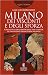Milano dei Visconti e degli Sforza. Il racconto delle gesta d... by Gian Luca Margheriti Milano dei Visconti e degli Sforza. Il racconto delle gesta d... by Gian Luca Margheriti