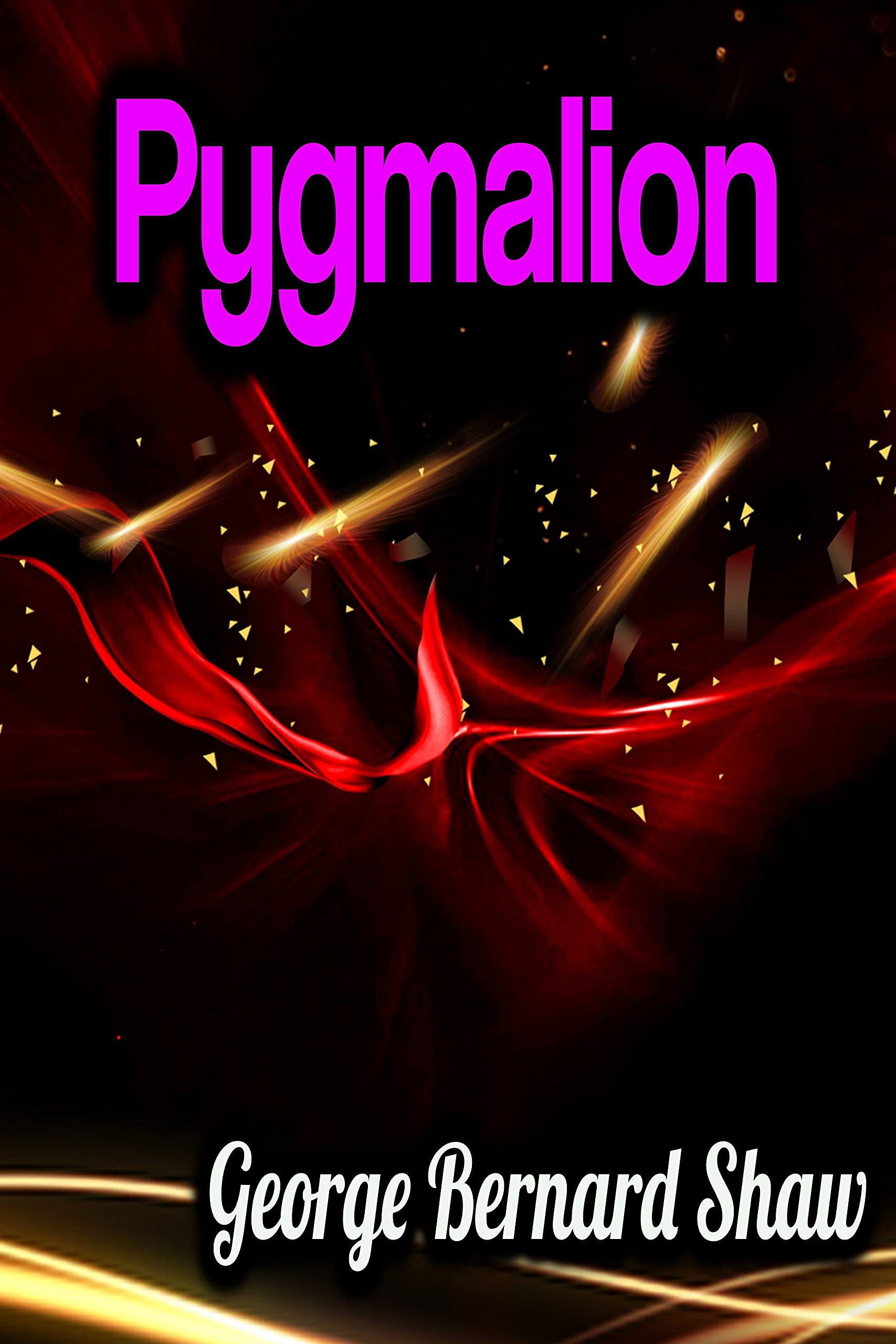 Pygmalion
