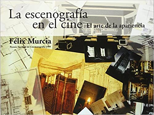 La escenografía en el cine. El arte de la apariencia