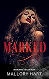 Marked (Mafia Born, #2)