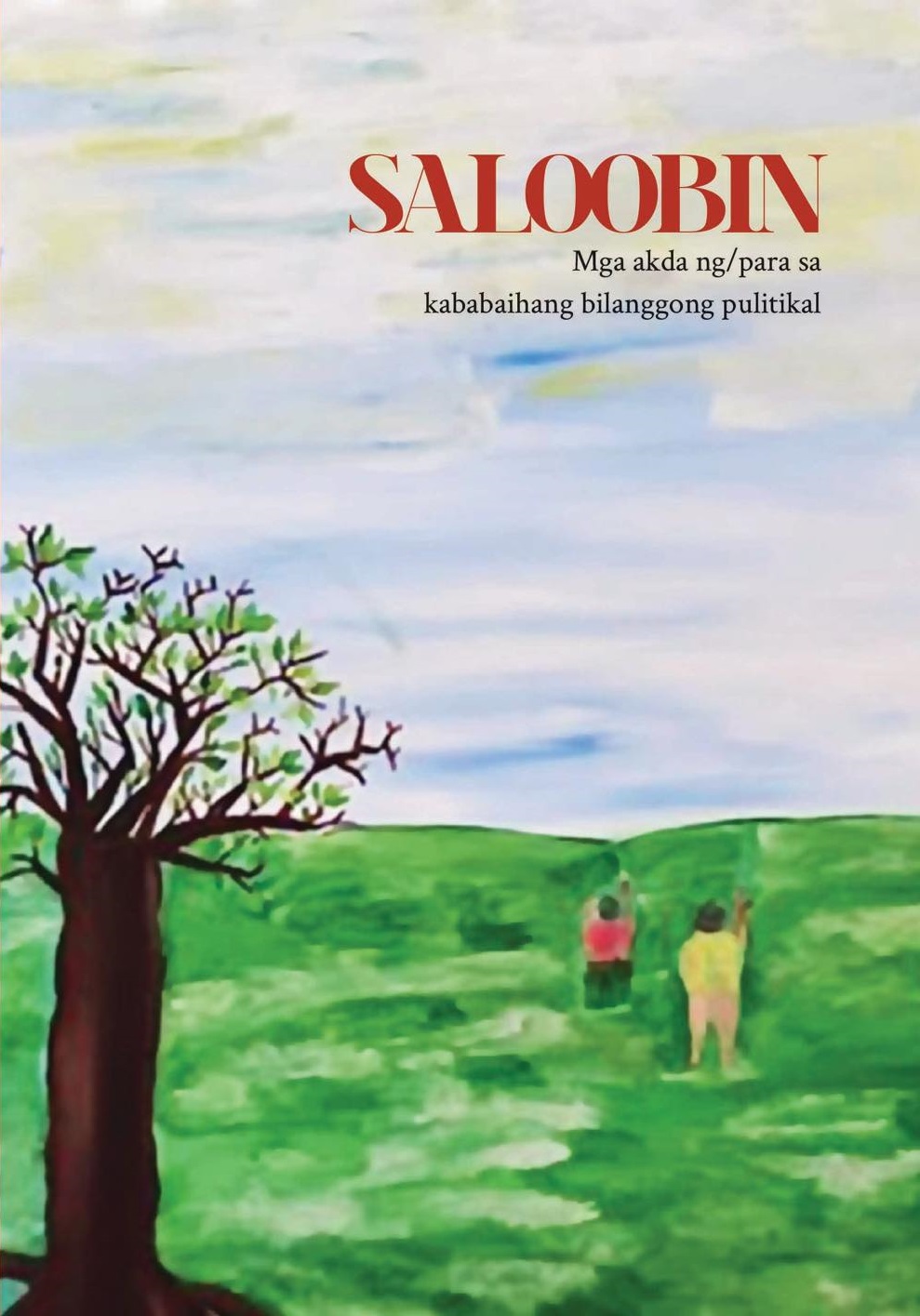 Saloobin: Mga Akda ng/para sa Kababaihang Bilanggong Pulitikal