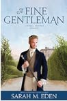 A Fine Gentleman (The Jonquil Brothers, #4)