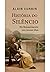História do Silêncio
