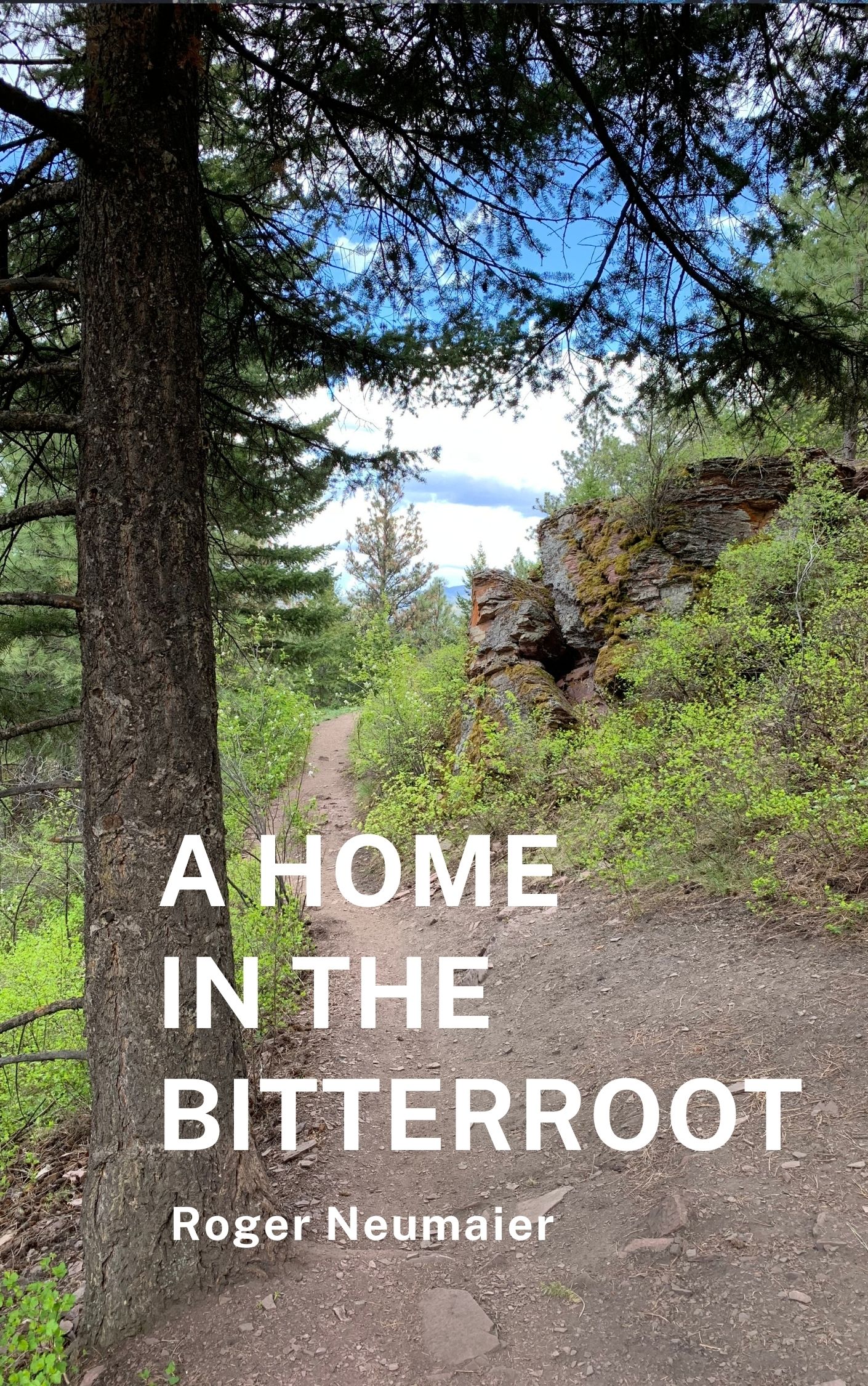 A Home in the Bitterroot