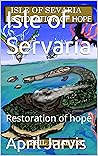 Isle of Servaria:...