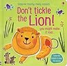 Don't Tickle the Lion! (Touchy-Feely Sound Books / Don't Tickle)