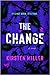 The Change by Kirsten Miller