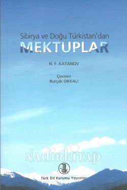 Sibirya ve Doğu Türkistan'dan Mektuplar (Paperback)
