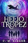 Helio Tropez: A S...