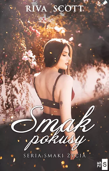 Smak pokusy (Smaki życia, #1)