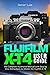 Fujifilm X-T4 User Guide: T...