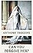 Can You Forgive Her? by Anthony Trollope
