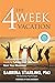THE 4 WEEK VACATION: The En...