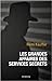 Les grandes affaires des services secrets by Rémi Kauffer