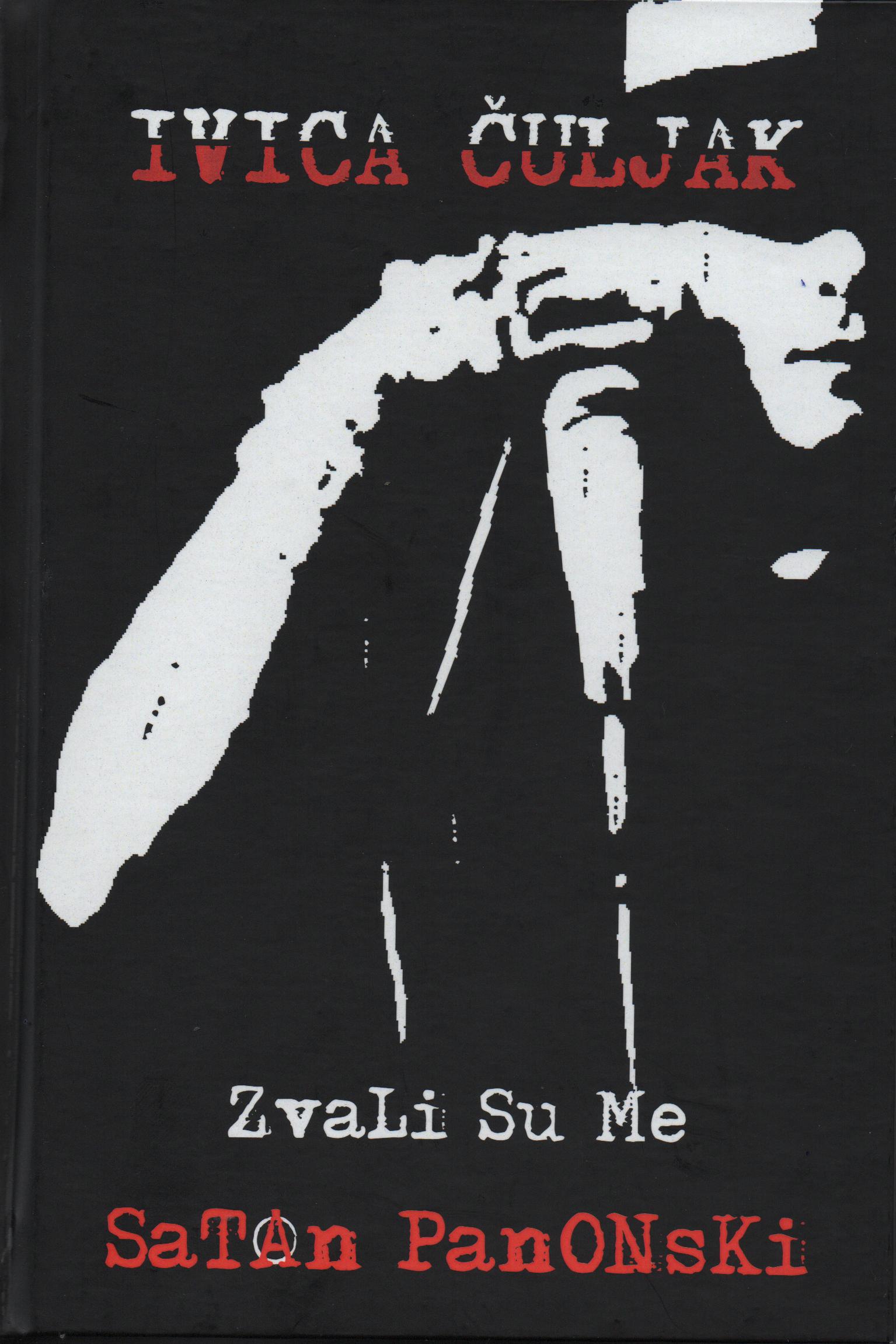 Zvali su me Satan Panonski (Hardcover)